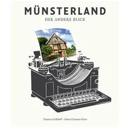 Münsterland, Reisebücher von Thomas Eickhoff, Gösta Clemens Peter