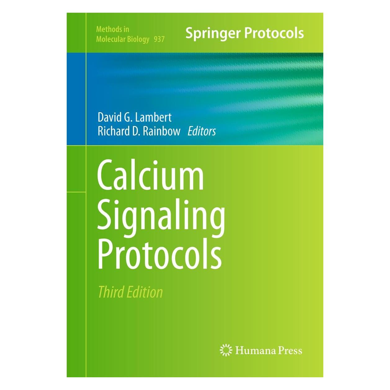 Humana Press Calcium Signaling Protocols (Englisch, Hardcover, David G. Lambert, Richard D. Rainbow) (9781627030854)