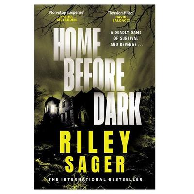 Home Before Dark, Taschenbuch von Riley Sager, Hodder And Stoughton, 978-1-5293-5823-0