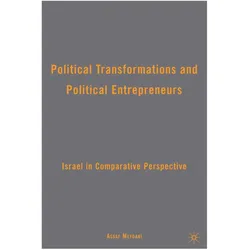 Political Transformations and Political Entrepreneurs, Fachbücher von A. Meydani