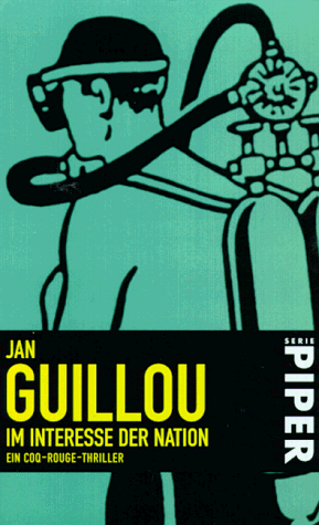 Jan Guillou - Im Interesse der Nation: Ein Coq-Rouge-Thriller - Preis vom 30.09.2026 09:01:18 h