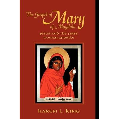 The Gospel of Mary of Magdala, Taschenbuch von Karen L. King, Polebridge Press, 978-0-944344-58-3