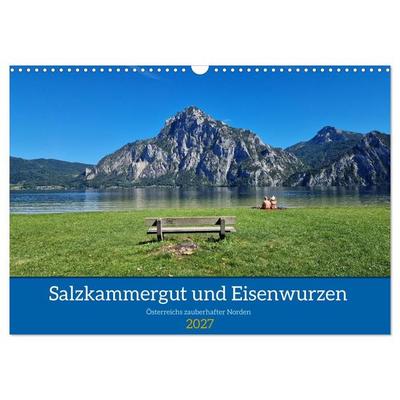 Salzkammergut und Eisenwurzen (Wandkalender 2027 DIN A3 quer), CALVENDO Monatskalender