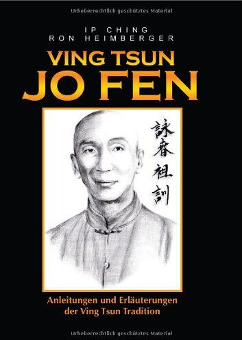 Ving Tsun Jo Fen: Anleitungen und Erlauterungen der Ving Tsun Tradition von Ip Man - Preis vom 30.09.2026 09:01:18 h