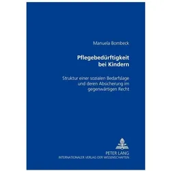 Pflegebedürftigkeit bei Kindern, Fachbücher von Manuela Bombeck