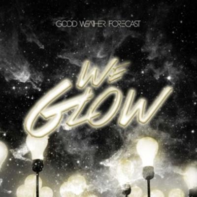 We Glow - Good Weather Forecast, CD