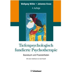 Tiefenpsychologisch fundierte Psychotherapie, Fachbücher von Wolfgang Wöller, Johannes Kruse, Wolfgang Kruse Wöller