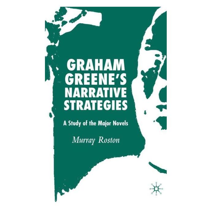 Palgrave Macmillan Uk Roston:Graham Greenes Narrative Strate (Englisch, Hardcover, M. Roston) (63050264)