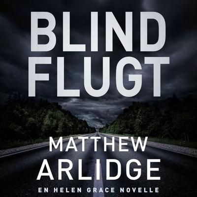 Blind flugt - Matthew Arlidge, Audio, 9788771077278