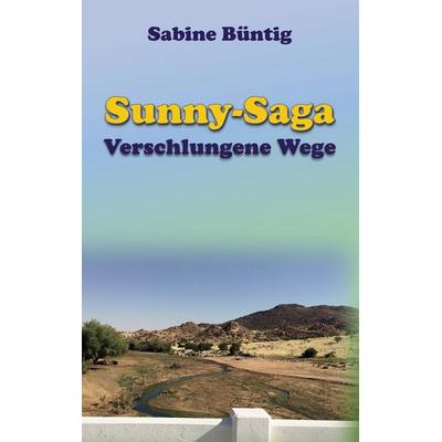Verschlungene Wege, Taschenbuch von Sabine Büntig, BoD – Books on Demand, 978-3-7578-4553-7