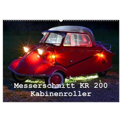 Messerschmitt KR 200 Kabinenroller (Wandkalender 2026 DIN A2 quer), CALVENDO Monatskalender