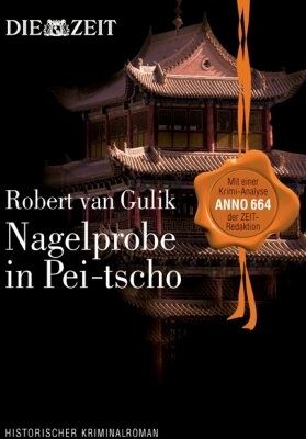 Gulik, Robert Van - Nagelprobe in Pei-tscho - Preis vom 09.10.2026 07:28:09 h