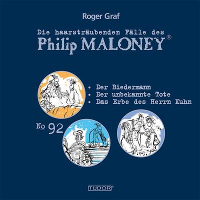 Die haarsträubenden Fälle des Philip Maloney, No.92 - Roger Graf, Audio, 7619911484927