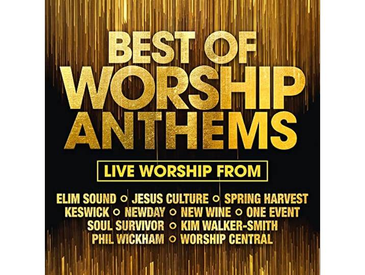 Best Of Worship Anthems