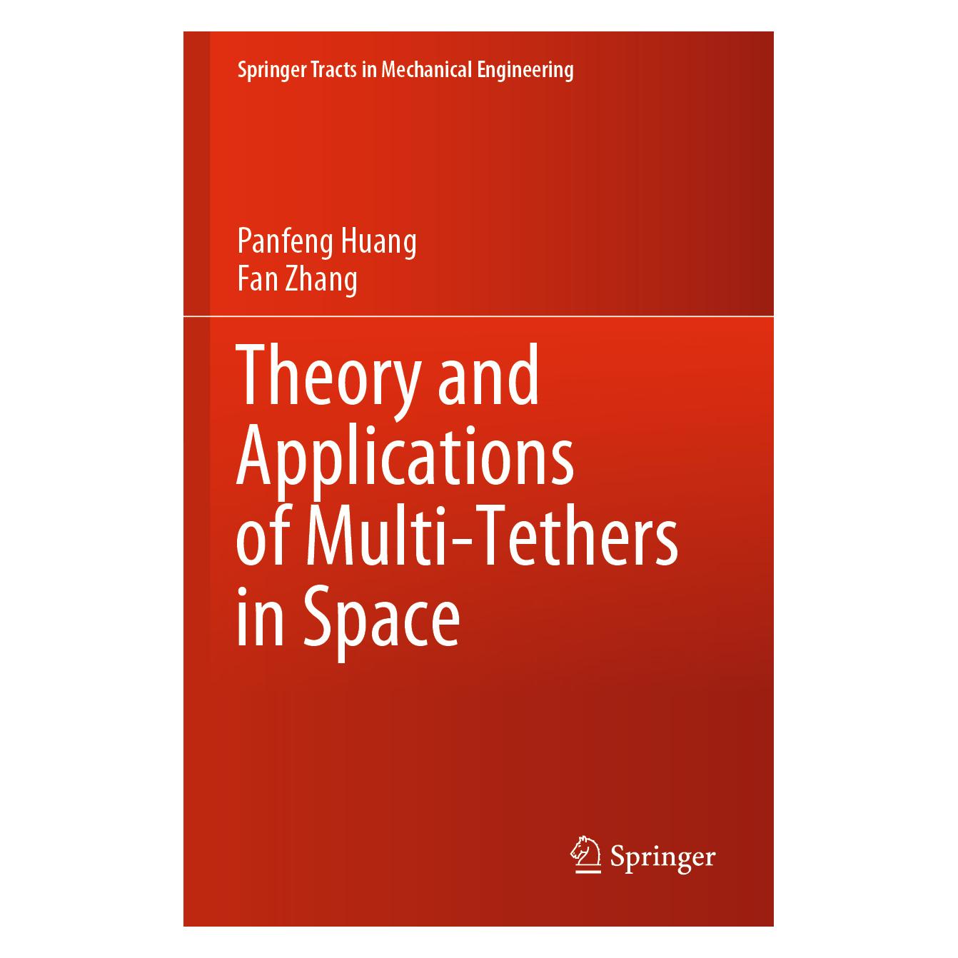 Springer Theory and Applications of Multi-Tethers in Space (Englisch, Softcover, Fan Zhang, Panfeng Huang) (56163589)
