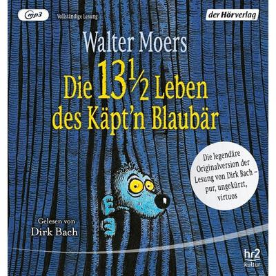 Die 13 1/2 Leben des Käpt'n Blaubär - das Original - Walter Moers, Audio, 9783844551396
