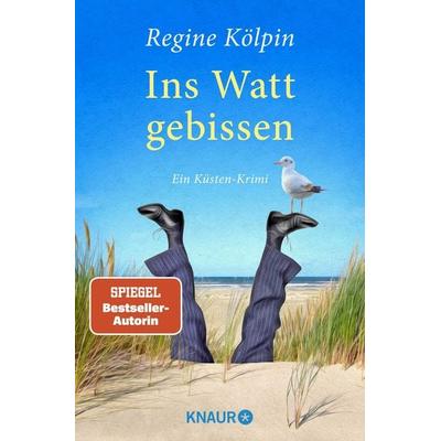 Ins Watt gebissen, Taschenbuch von Regine Kölpin, Knaur Taschenbuch