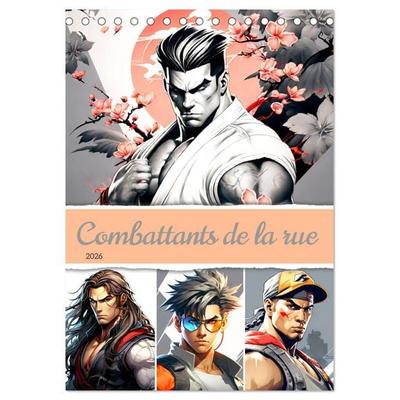 Combattants de la rue (Calendrier de bureau 2026 DIN A5 horizontal), CALVENDO calendrier mensuel