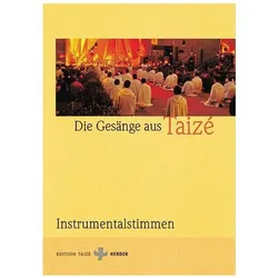 Gesänge aus Taize. Instrumentalstimmen, Fachbücher von Communauté de Taizé