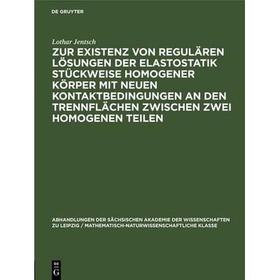 Zur Existenz von regulären Lösungen der Elastostatik stückweise homogener Körper mit neuen Kontaktbedingungen an den Trennflächen zwischen zwei