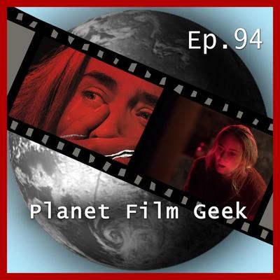 Planet Film Geek, PFG Episode 94: A Quiet Place - Colin Langley,Johannes Schmidt, Audio, 4260507140241