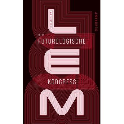 Der futurologische Kongreß, Taschenbuch von Stanisław Lem, Suhrkamp, 978-3-518-47145-6