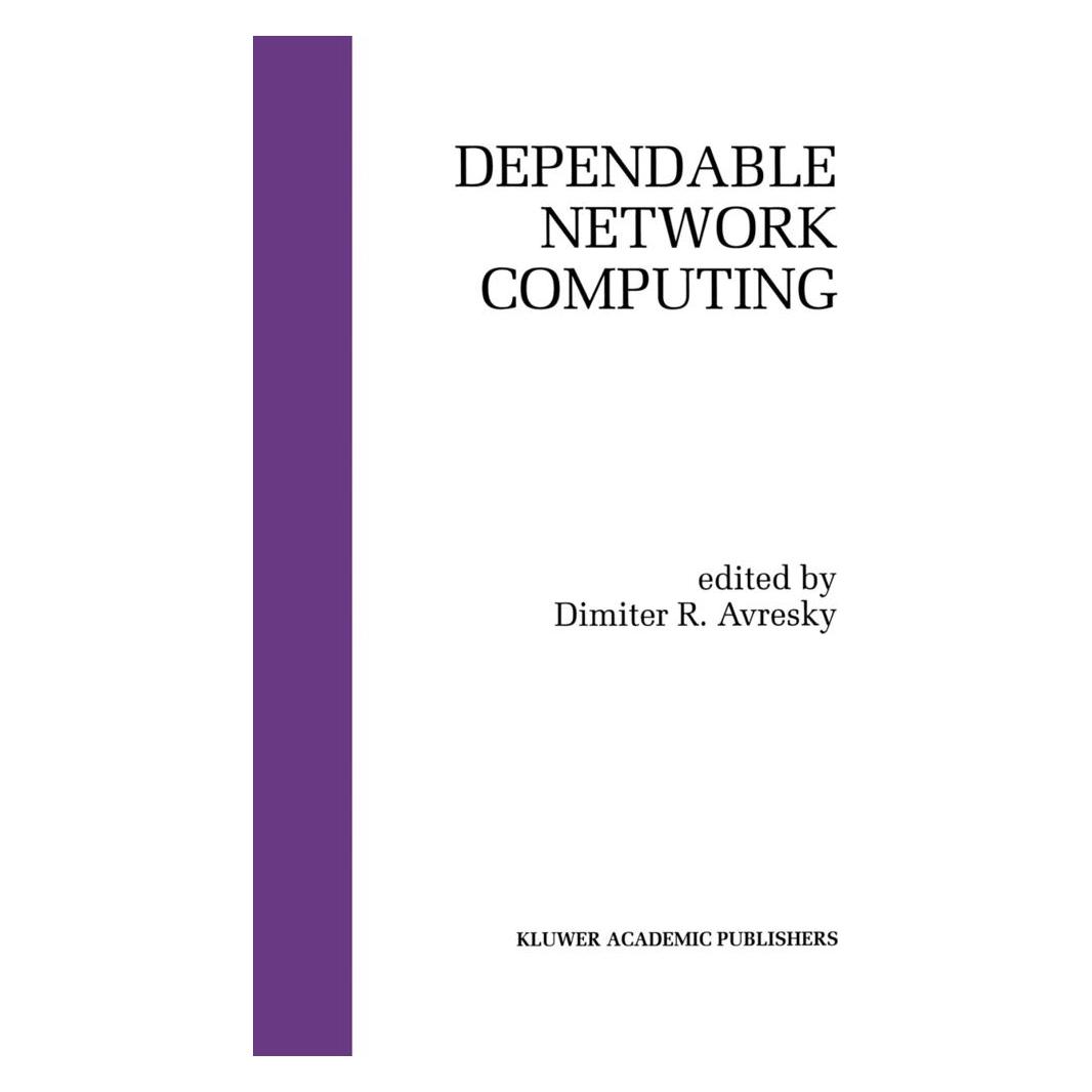 Springer Dependable Network Computing (Englisch, Softcover, Dimiter R. Avresky) (55520404)
