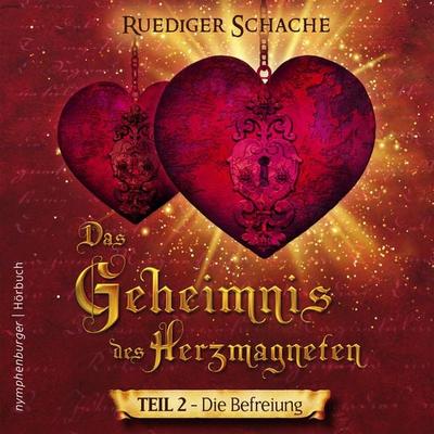 Das Geheimnis des Herzmagneten - Ruediger Schache, Audio, 9783485061476