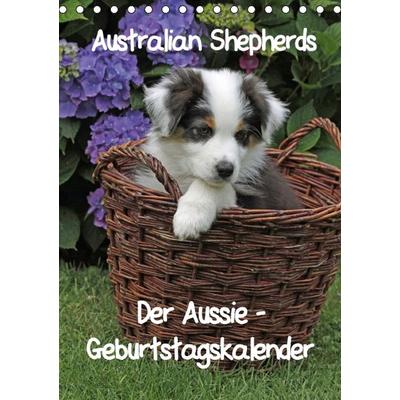 Der Aussie - Geburtstagskalender (Tischkalender immerwährend DIN A5 hoch)