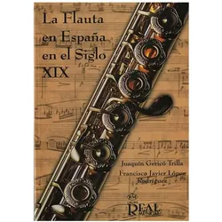 Joaquín Gericó Trilla Francisco Javier López Rodríguez, La Flauta en E Flöte Buch, Fachbücher von Francisco Javier López Rodríguez, Joaquín Gericó Trilla
