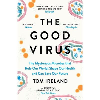 The Good Virus, Taschenbuch von Tom Ireland, Hodder & Stoughton, 978-1-5293-6528-3