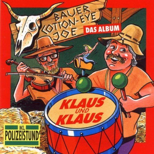 Klaus & Klaus - Bauer Cotton Eye Joe-das Album - Preis vom 11.10.2026 03:10:56 h