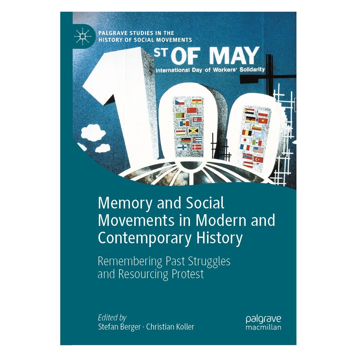 Springer Memory and Social Movements in Modern and Contemporary History (Englisch, Hardcover, Christian Koller, Stefan Berger) (9783031528187)