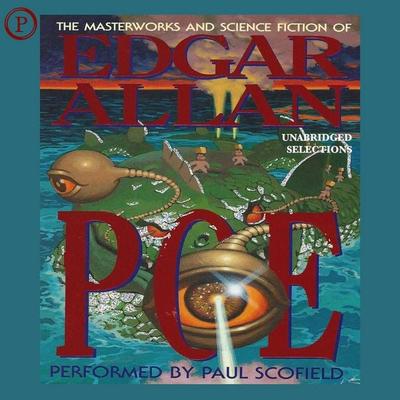 The Masterworks and Science Fiction of Edgar Allan Poe - Edgar Allan Poe, Audio, 9781614674344