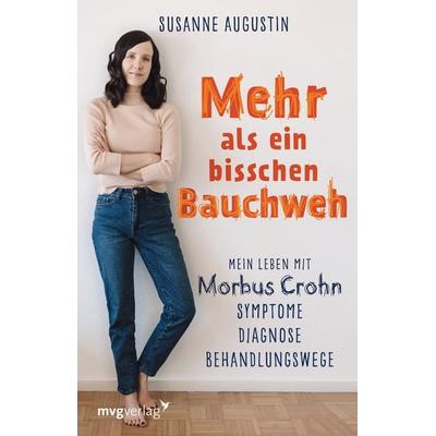 Mehr als ein bisschen Bauchweh, Taschenbuch von Susanne Augustin, Mvg, 978-3-86882-952-5