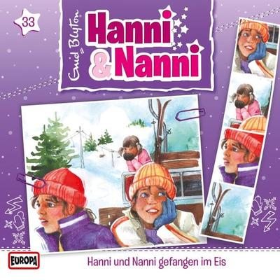 Folge 33: Hanni und Nanni gefangen im Eis - Enid Blyton,Andre Minninger, Audio, 4064066621872