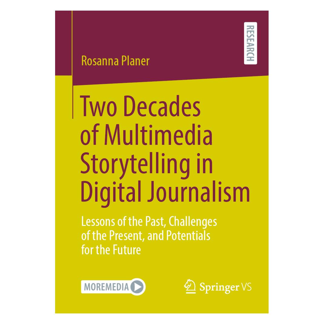 Springer Two Decades of Multimedia Storytelling in Digital Journalism (Englisch, Softcover, Rosanna Planer) (57023188)