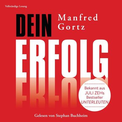 Dein Erfolg - Manfred Gortz, Audio, 9783844522488