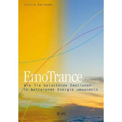 EmoTrance, Taschenbuch von Silvia Hartmann, Vak