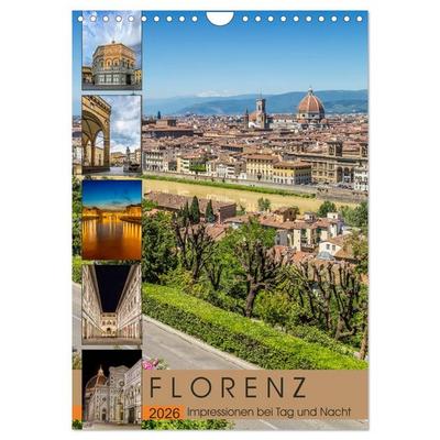 FLORENZ Impressionen bei Tag und Nacht (Wandkalender 2026 DIN A4 hoch), CALVENDO Monatskalender