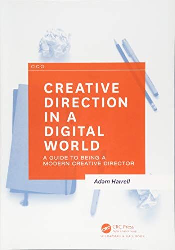 Adam Harrell - Creative Direction in a Digital World: A Guide to Being a Modern Creative Director - Preis vom 30.09.2026 22:30:23 h