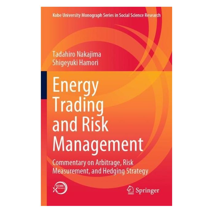 Springer Energy Trading and Risk Management (Englisch, Softcover, Shigeyuki Hamori, Tadahiro Nakajima) (56976748)