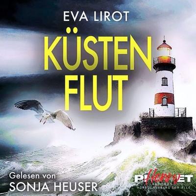 KÜSTENFLUT: Ostseekrimi - Inselkrimi (Die Kommissarin auf der Insel 7) - Eva Lirot, Audio, 4099995935226