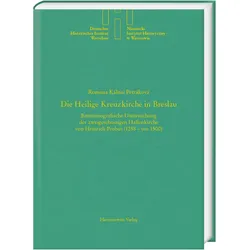 Die Heilige Kreuzkirche in Breslau, Fachbücher von Romana Kálnai Petráková