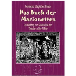 Das Buch der Marionetten, Sachbücher von Hermann S. Rehm