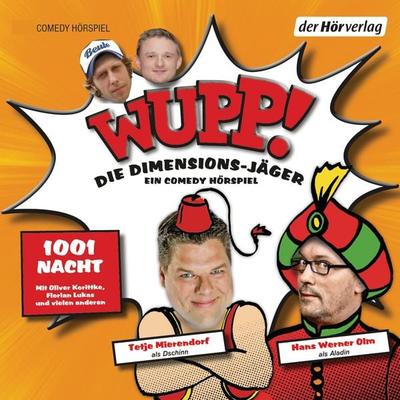 Wupp! 2. Die Dimensions-Jäger. Ein Comedy-Hörspiel - Kai Lüftner, Audio, 9783844505665