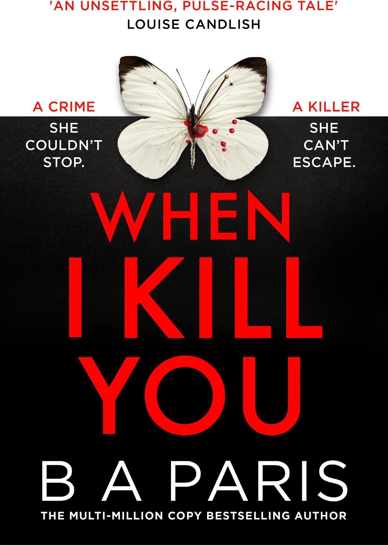 Paris, B. A. - When I Kill You - Preis vom 12.10.2026 11:37:12 h