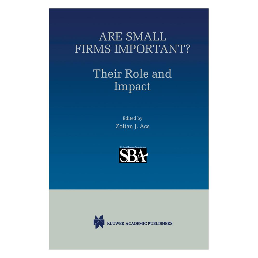 Springer Are Small Firms Important? Their Role and Impact (Englisch, Softcover, Stephen Ackermann) (55514255)