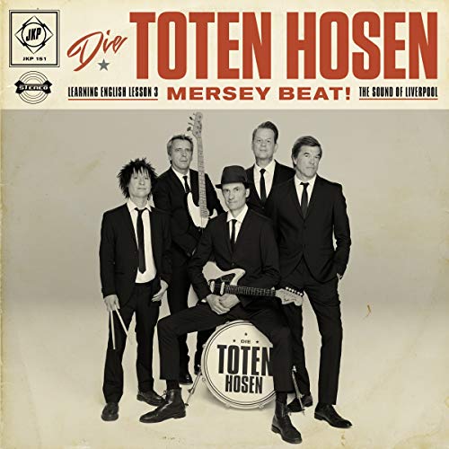Die Toten Hosen - Learning English Lesson 3: MERSEY BEAT! The Sound Of Liverpool (DigiPak, limitiert und nummeriert) - Preis vom 09.10.2026 07:28:09 h