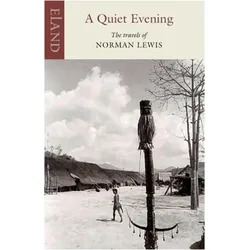 A Quiet Evening, Ratgeber von Norman Lewis